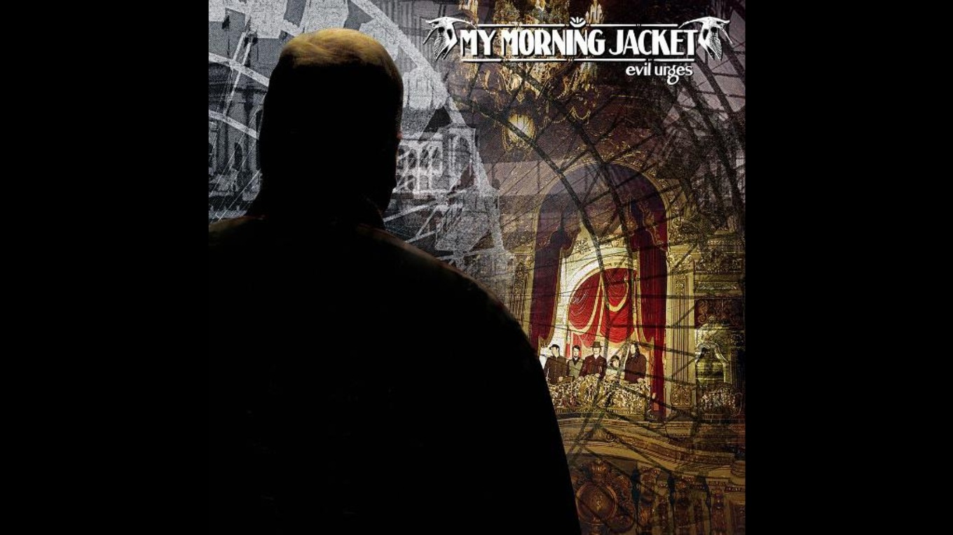 Album cover of My Morning Jacket by Evil Urges.