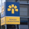 La façade d'une succursale de la Banque Laurentienne.