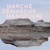 L'affiche de la dixième Biennale nationale de sculpture contemporaine a pour th`ème Marche démarche manoeuvre. 