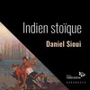 La couverture du livre Indien stoïque.