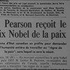 Article d'un journal du 10 décembre 1957 qui rend compte de la réception par Lester B. Pearson du prix Nobel de la paix.  