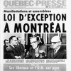 La une de l'hebdomadaire Québec-Presse avec le titre Manifestations et assemblées Loi d'exception à Montréal.