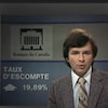 Le présentateur Michel Benoît confirme un record pour le taux directeur de la Banque du Canada le 10 août 1981.