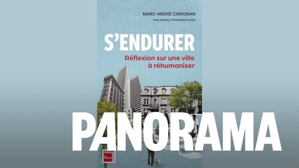Réflexion sur une ville à réhumaniser » de Marc-André Carignan et Audrey-Frédérique Lavoie.