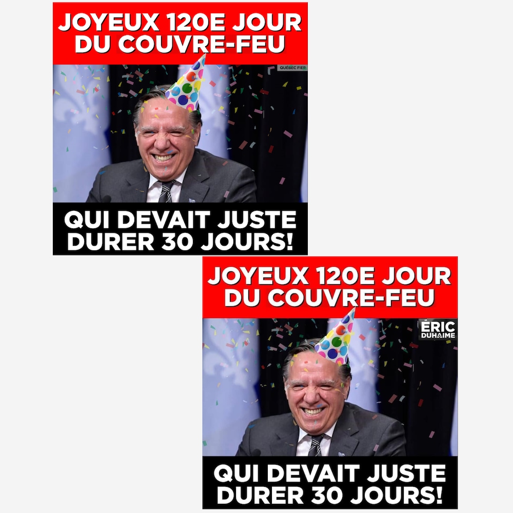 Deux mèmes identiques souhaitant un joyeux 120e jour du couvre-feu aux Québécois. L'un d'entre eux a un filigrane Québec Fier. L'autre a un filigrane Éric Duhaime.