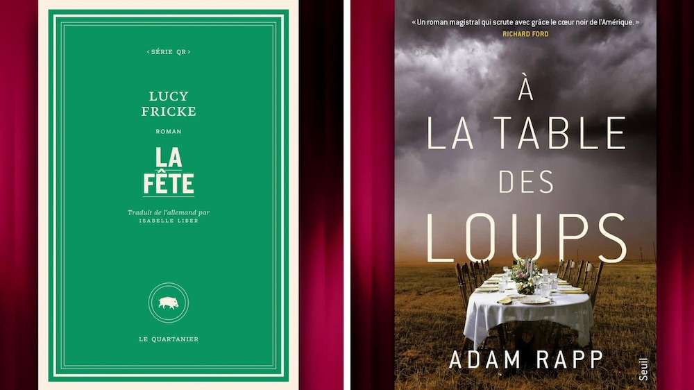 La production est encore jeune Un montage avec les pages couverture des livres La fête de Lucy Fricke et À la table des loups d'Adam Rapp.