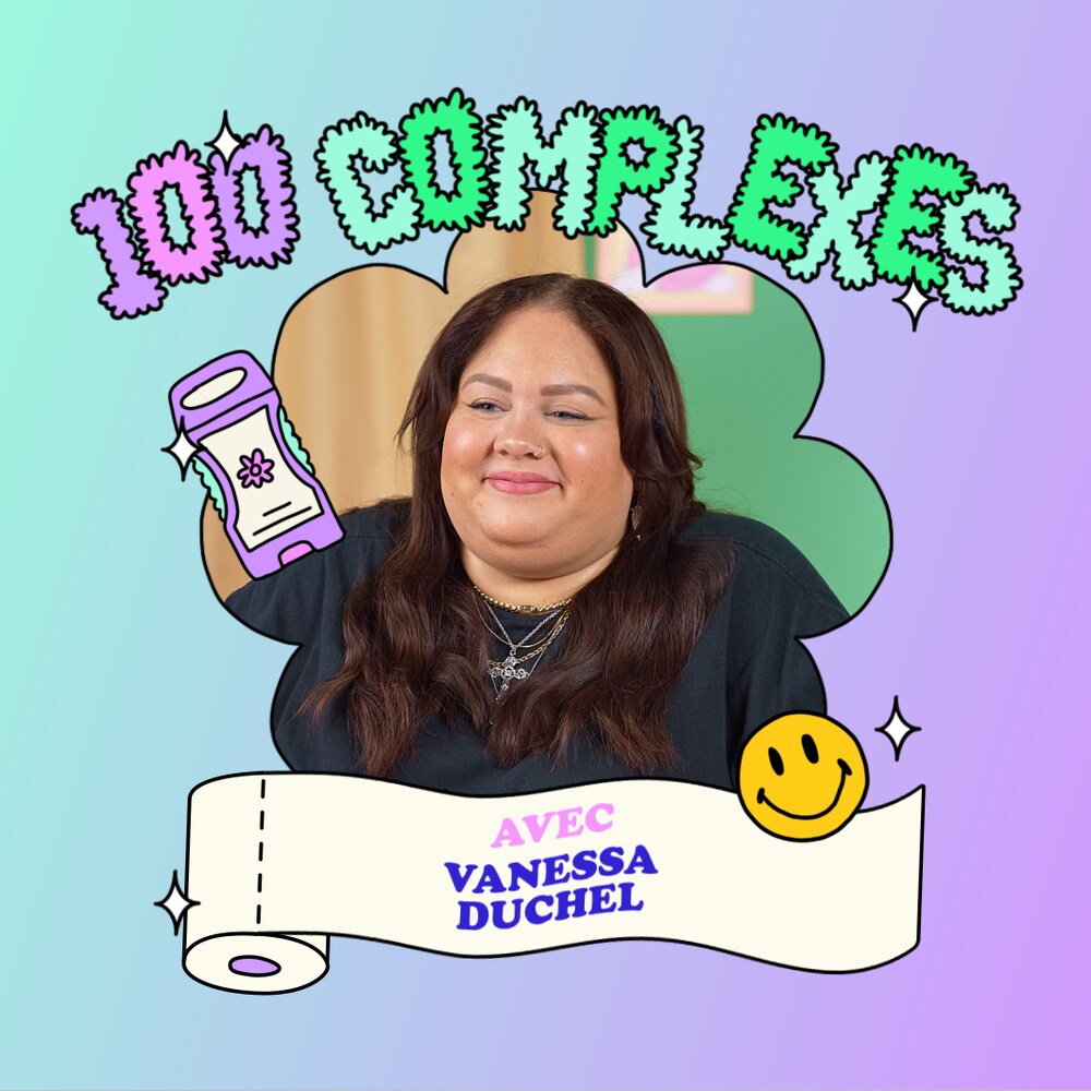 Le texte « 100 complexes avec Vanessa Duchel » à côté d'une photo d'une femme en pyjama entourée d'illustrations d'accessoires de salle de bain.