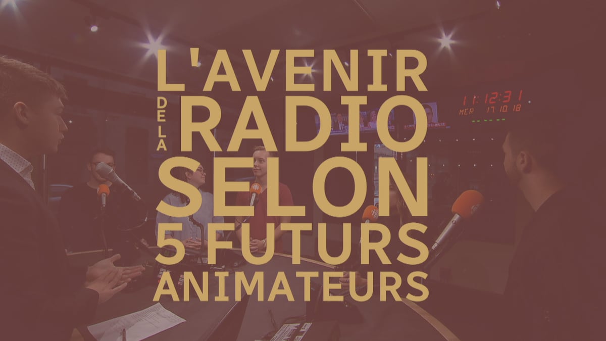L'avenir de la radio la parole à de futurs animateurs Le téléjournal