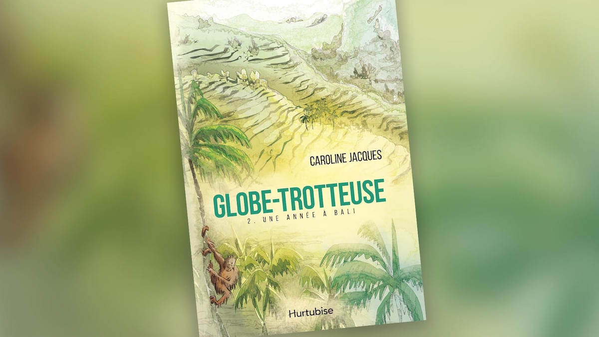 Couverture du deuxième volet du récit de voyage «Globe-trotteuse» de Caroline Jacques, «Une année à Bali»