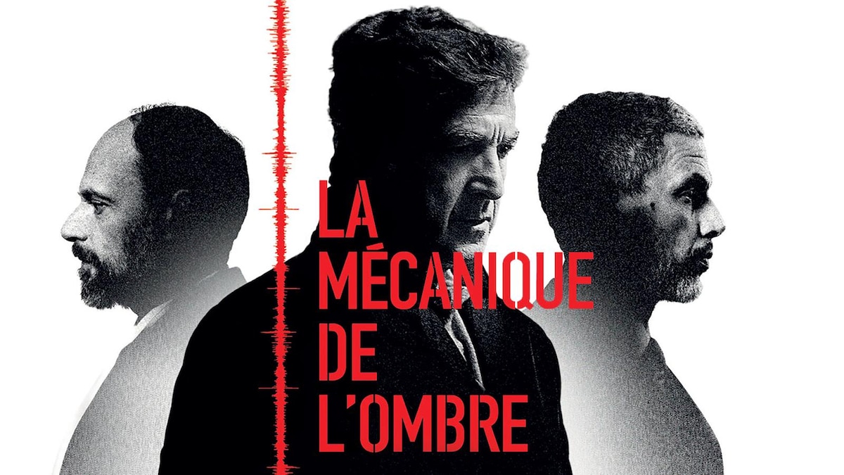 Le trésor d’ICI Tou.tv : La mécanique de l’ombre, de Thomas Kruithof
