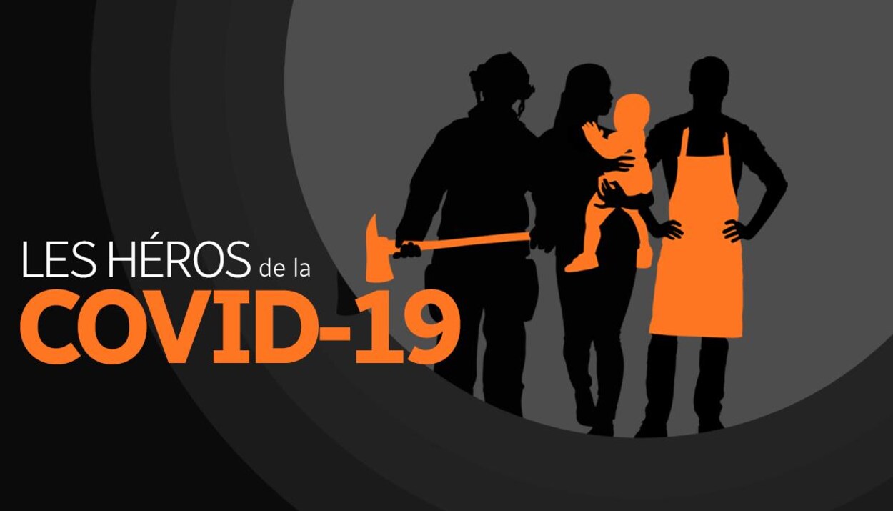Les héros de la COVID