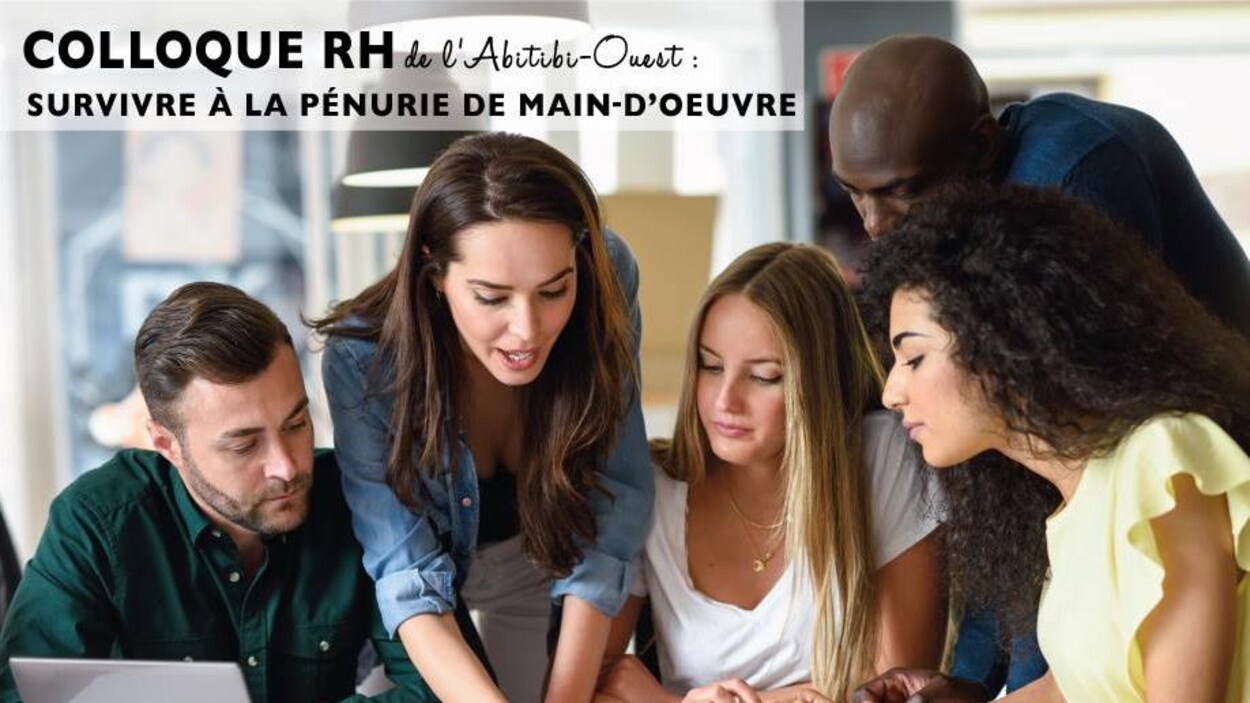 Le premier Colloque RH de l'Abitibi-Ouest se déroule mercredi au Centre Saint-André de La Sarre sous le thème « Survivre à la pénurie de main-d'œuvre ».