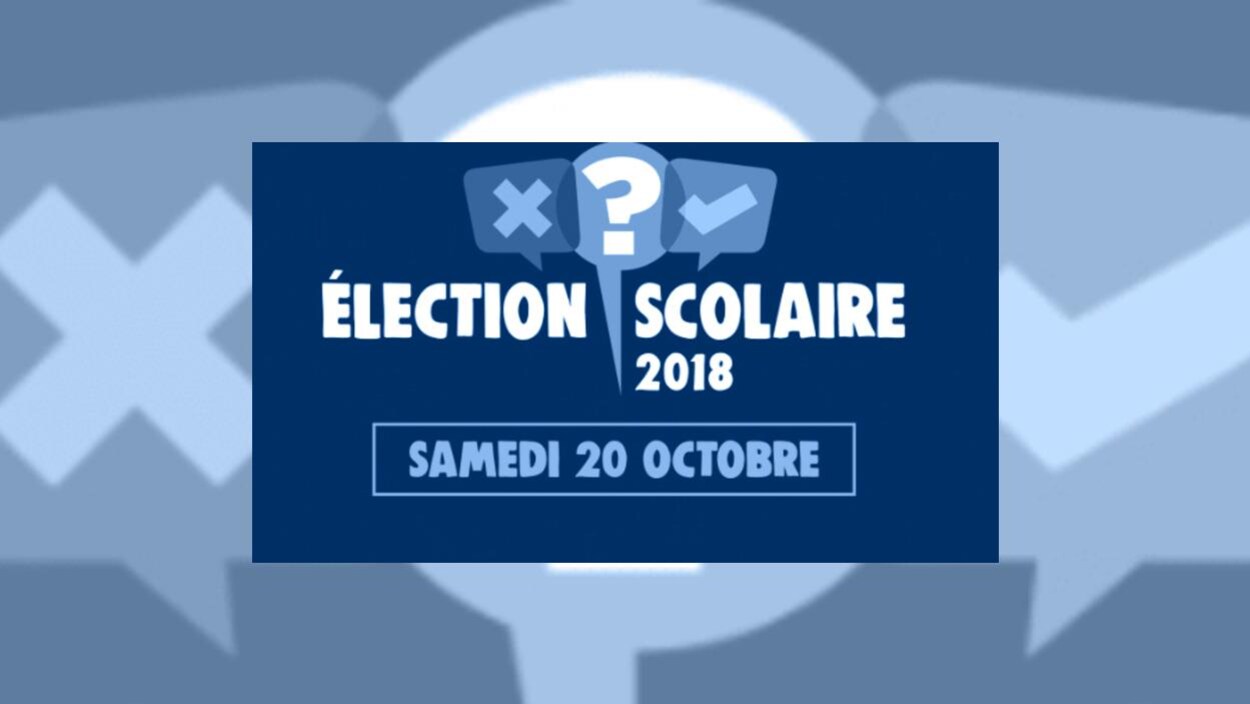Graphisme avec mention Élection scolaire 2018 samedi 20 octobre.