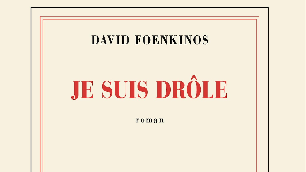 Avec Je suis drôle, David Foenkinos signe une histoire sensible et surprenante