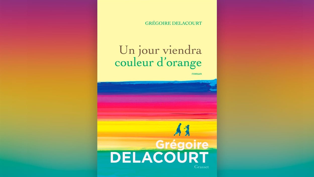 Le neuvième roman de Grégoire Delacourt, Un jour viendra couleur d'orange, est paru en août dernier.