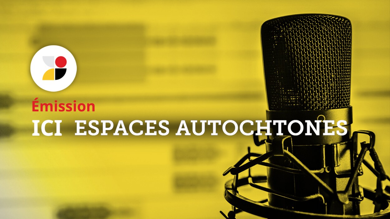 Ici Espaces autochtones
