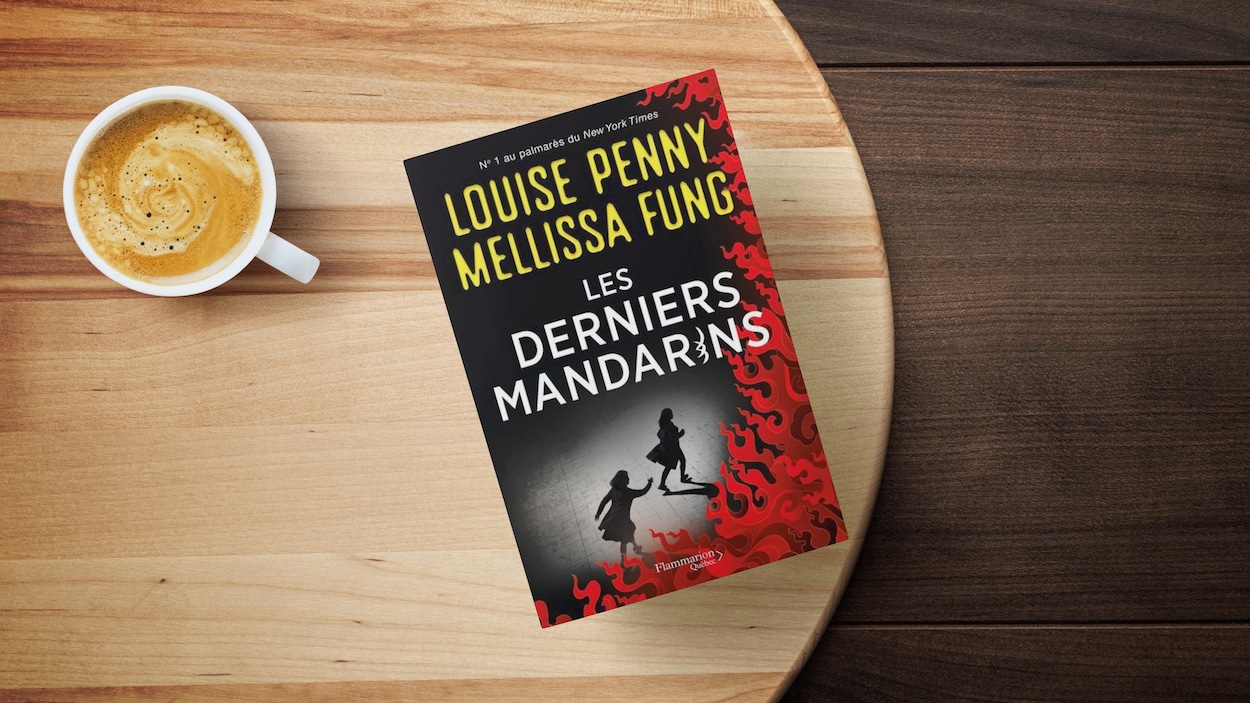 Louise Penny et Mellissa Fung sortent le roman Les derniers mandarins
