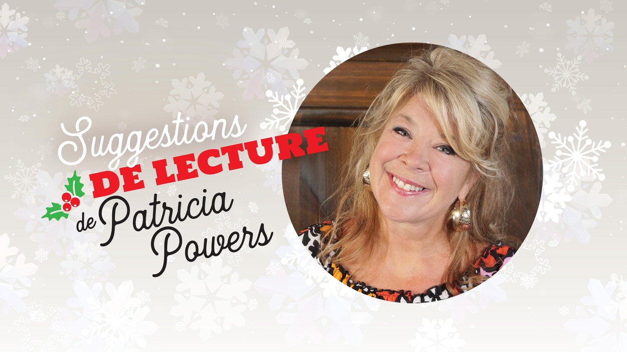 Suggestion de lecture de Patricia Powers Suggestion de lecture de Patricia Powers