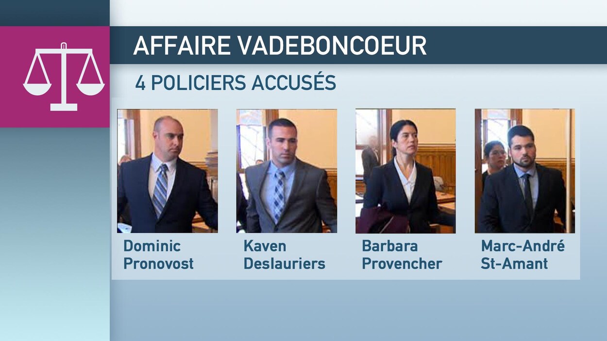 Les quatre policiers accusés dans l'affaire Vadeboncoeur. Les quatre policiers accusés dans l'affaire Vadeboncoeur.