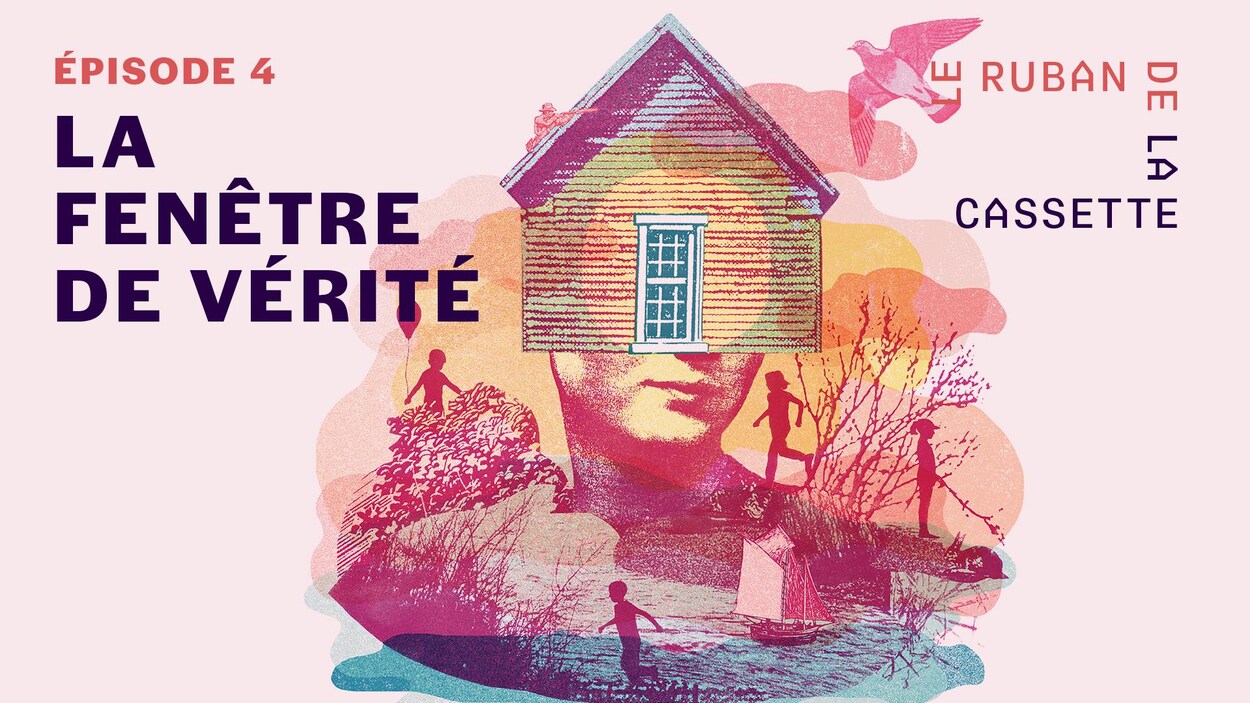 La fenêtre de vérité - Le ruban de la cassette