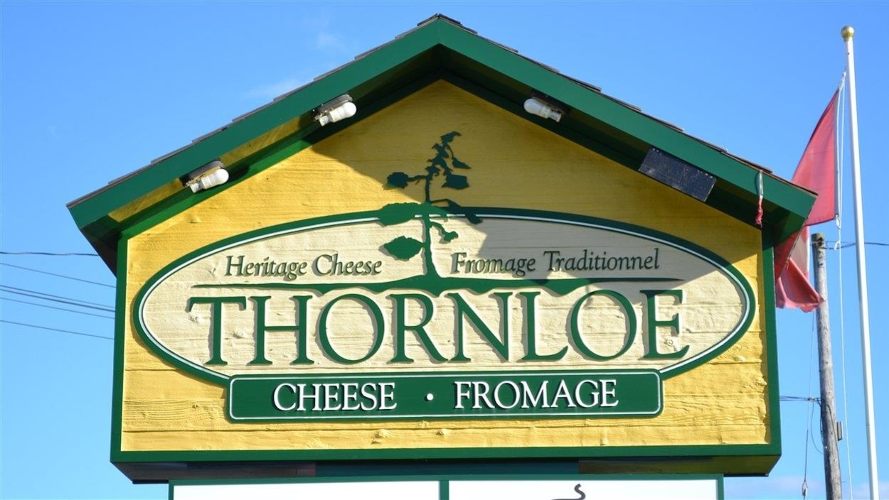 Le panneau devant la fromagerie Thornloe.
