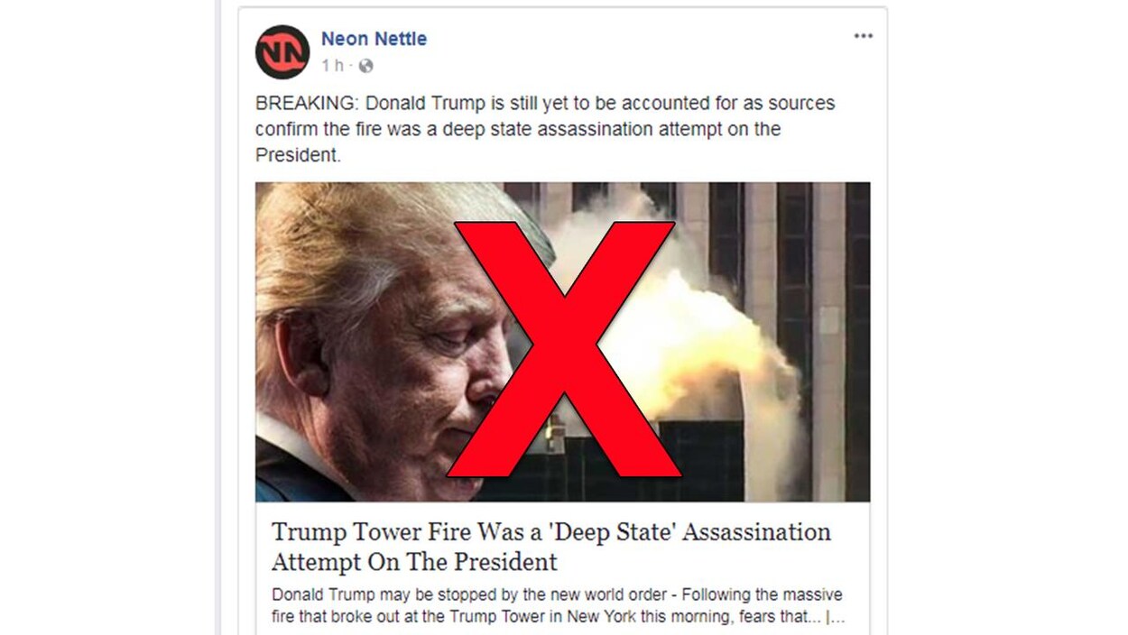 La fausse nouvelle en question affirme que l'incendie dans la Trump Tower était en fait une tentative d'assassinat du président. La fausse nouvelle en question affirme que l'incendie dans la Trump Tower était en fait une tentative d'assassinat du président.