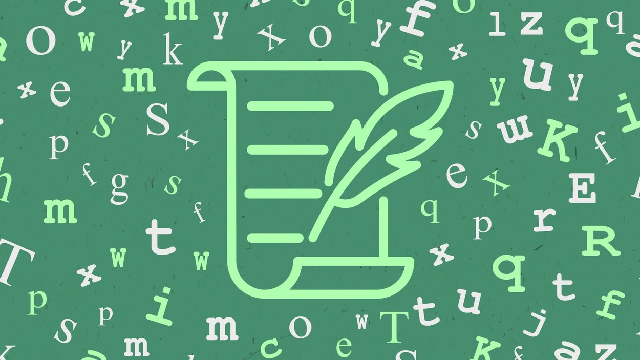Des lettres blanches et vert pâle sont disposées sur un fond vert plus foncé et au centre, une feuille de papier avec une plume.