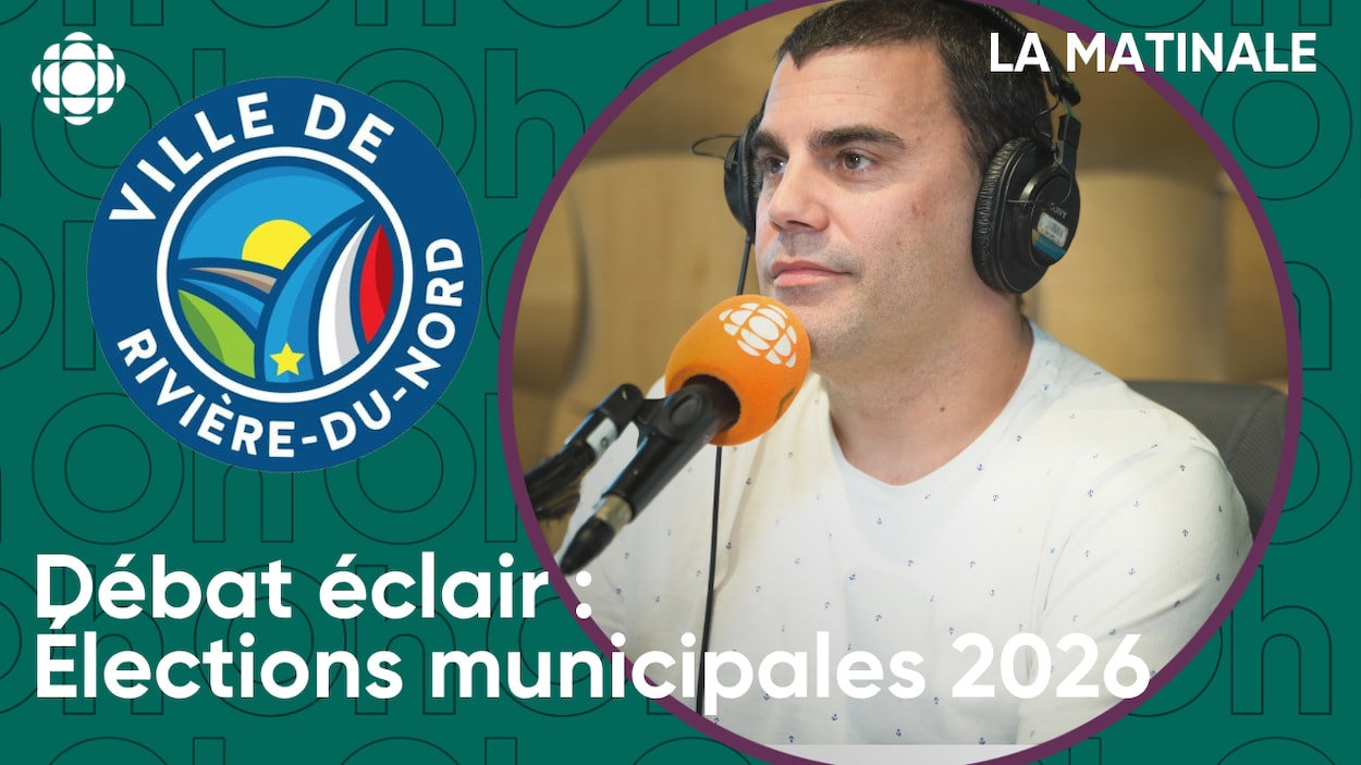 Débat éclair des élections municipales 2026 : Rivière-du-Nord