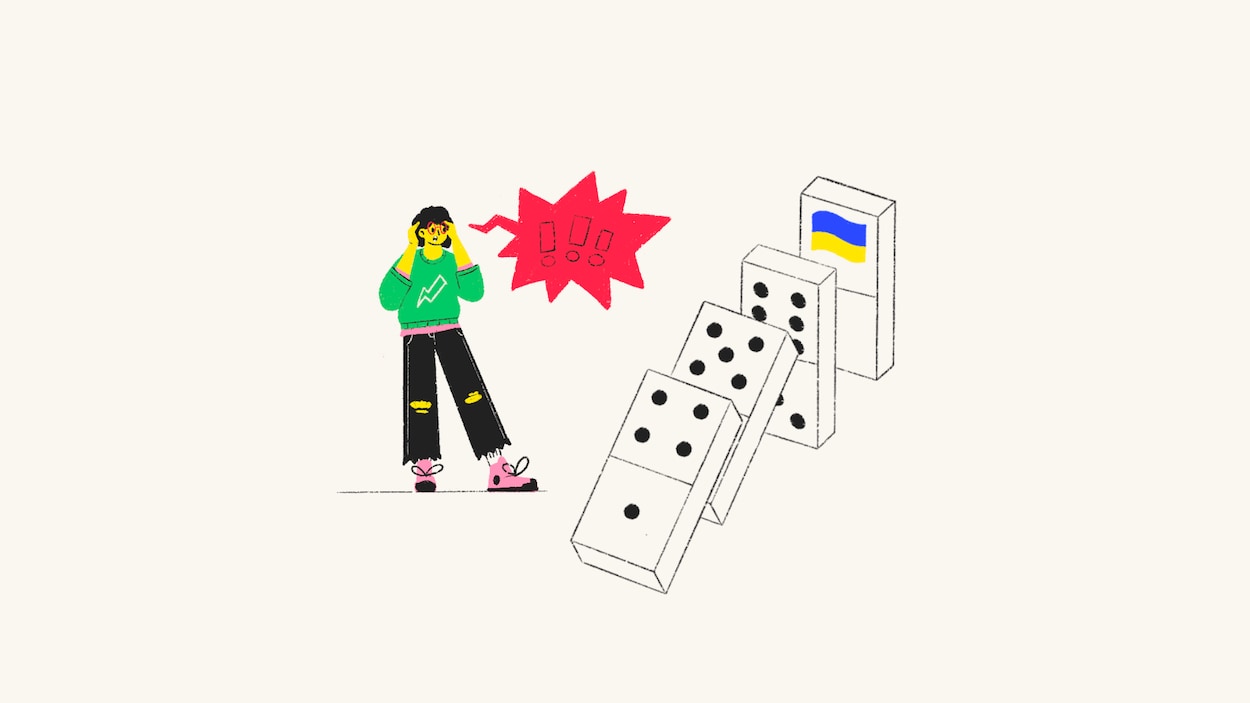 Une illustration montre un jeune personnage qui s'exclame. Une bulle avec des points d'exclamation la pointe. Elle porte des lunettes, un chandail avec un motif d'éclair, des jeans troués et des souliers de style Converse. À côté d'elle se trouve une illustration de 4 dominos, dont 2 sont en train de tomber. Sur le dernier domino, il y a le drapeau de l'Ukraine.