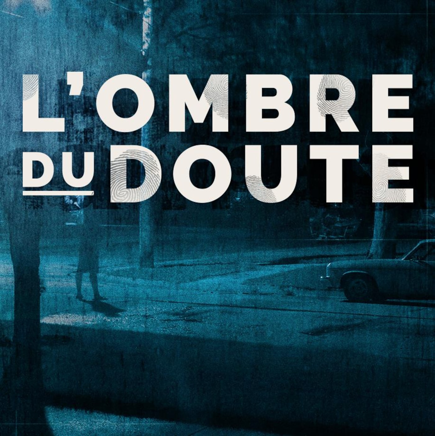 L'ombre du doute