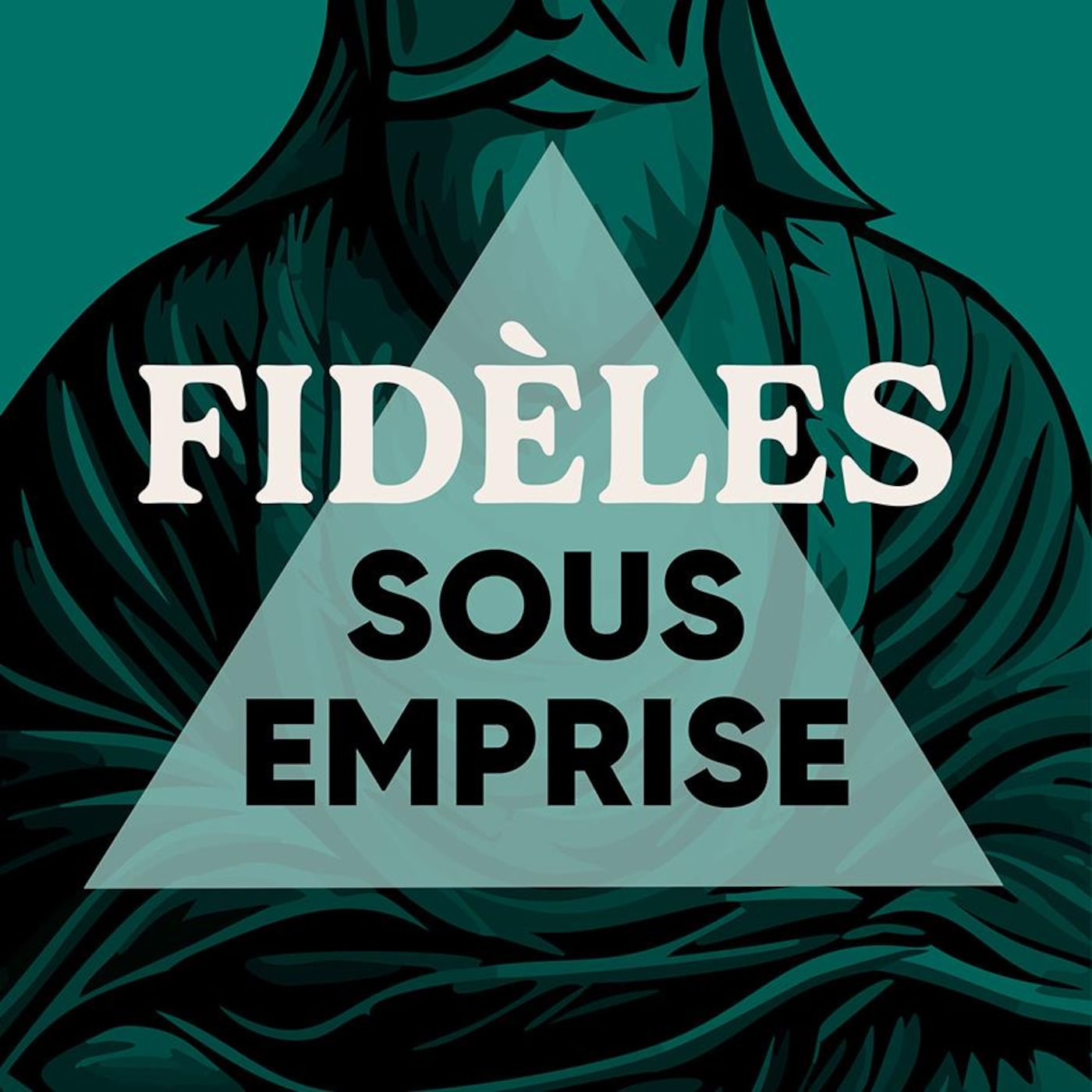 Fidèles sous emprise