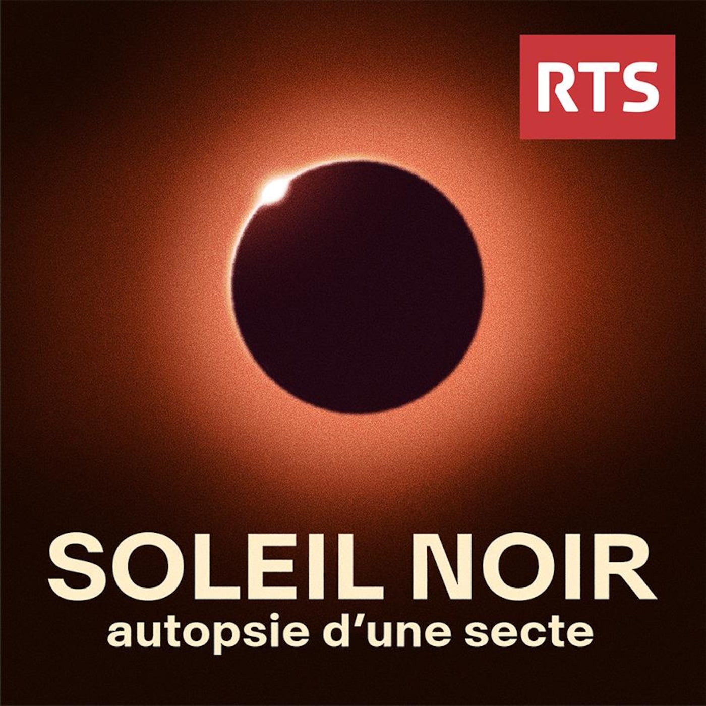 Soleil noir, autopsie d’une secte