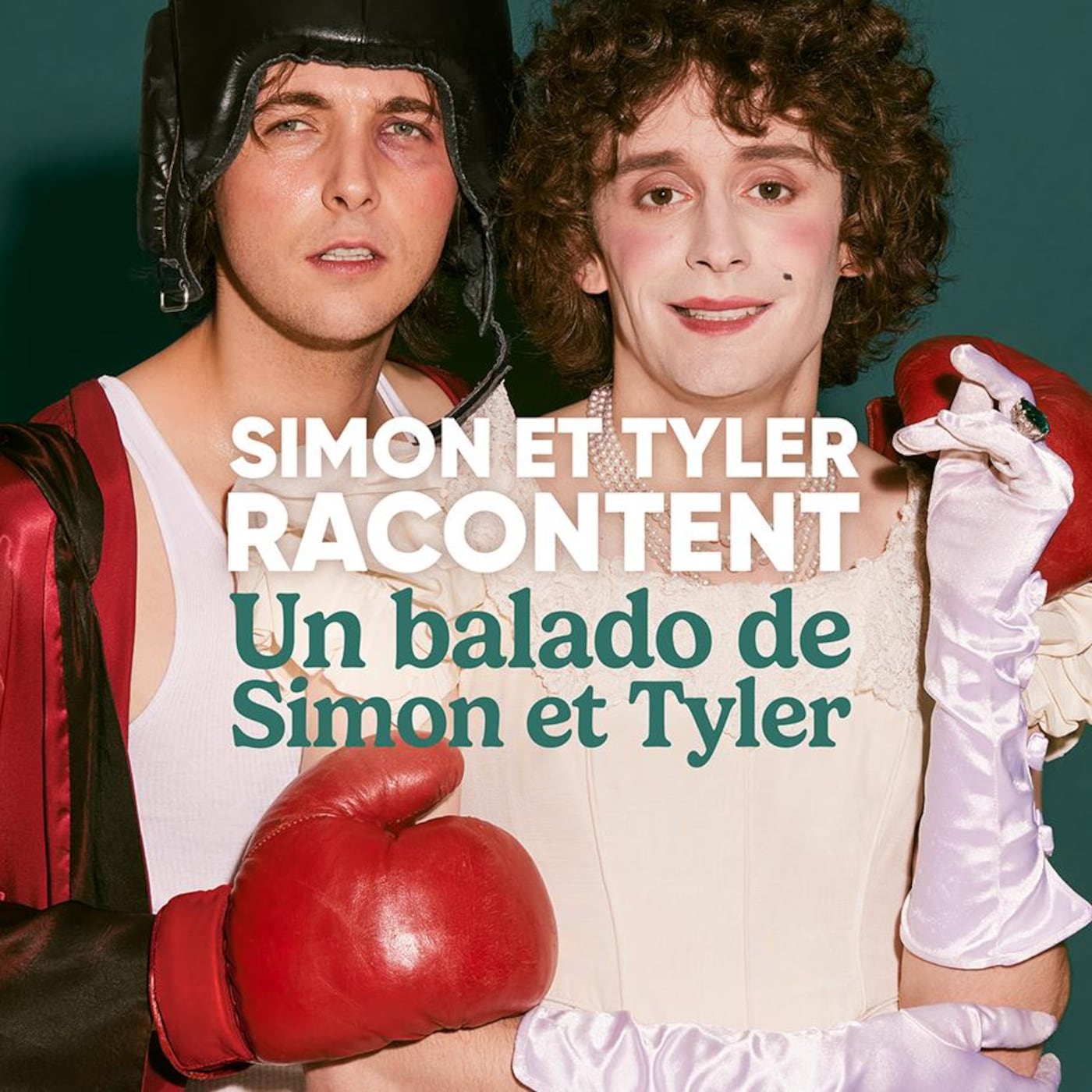 Simon et Tyler racontent (Un balado de Simon et Tyler)