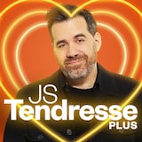 JS Tendresse plus sur ICI Première.