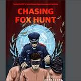La page de couverture du rapport Chasing Fox Hunt des défenseurs de la sauvegarde, le 16 avril, 2024. 
