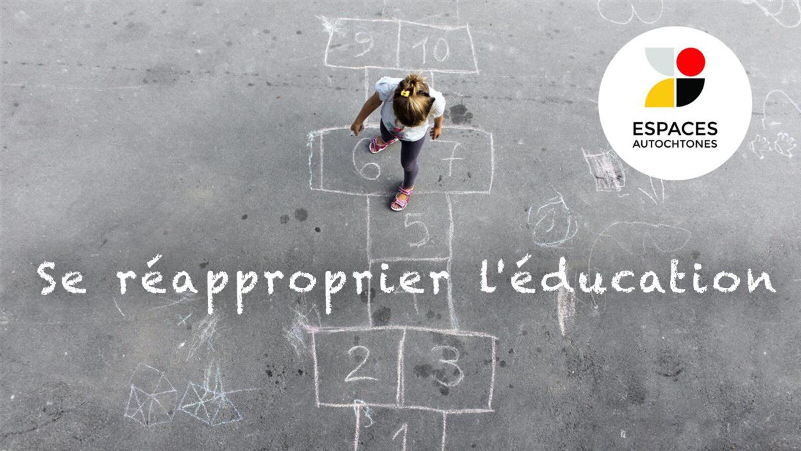 Se réapproprier l'éducation