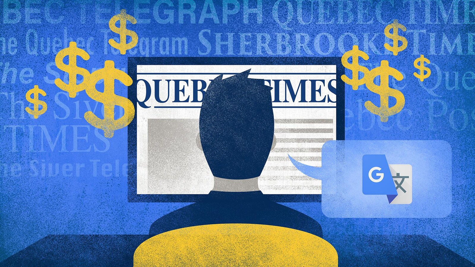 Illustration d'un homme devant un ordinateur. Il est sur la page du Quebec Times. De l'écran émanent des signes de dollar. Il y a le logo de Google Traduction dans une bulle de dialogue provenant de la tête de l'homme.