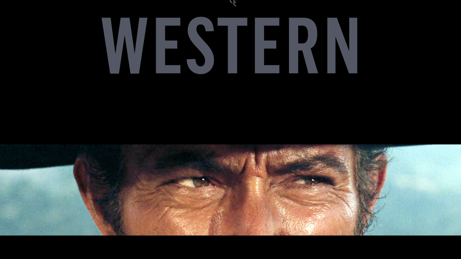 Lee Van Cleef dans le film « Le bon, la brute et le truand », de Sergio Leone, 1966. Couverture de l’ouvrage « Il était une fois… le western »