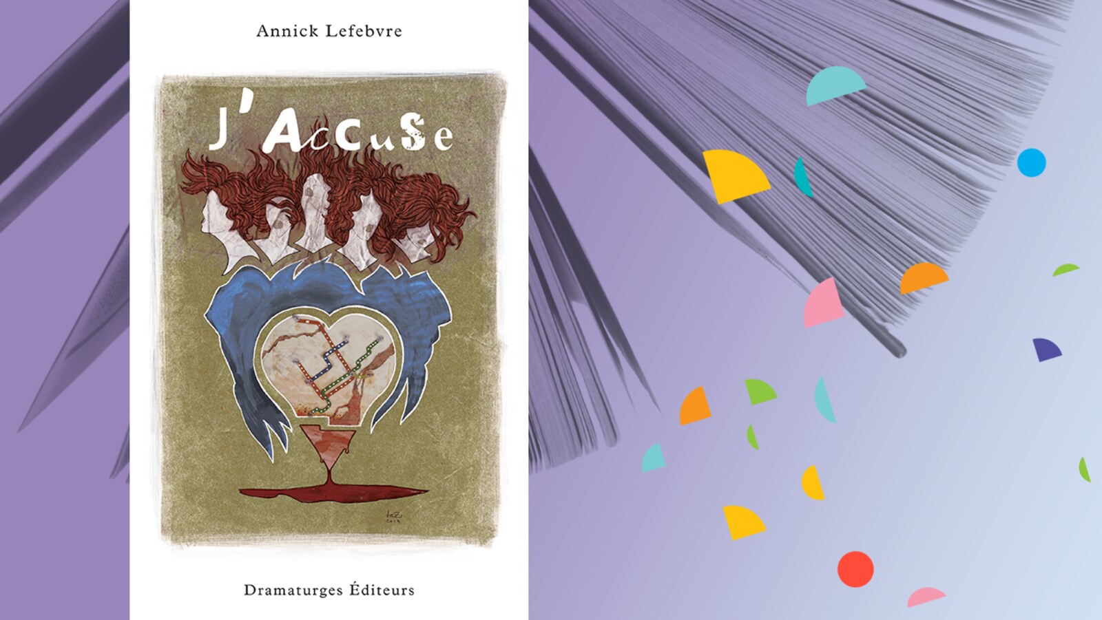 « J’accuse », d'Annick Lefebvre