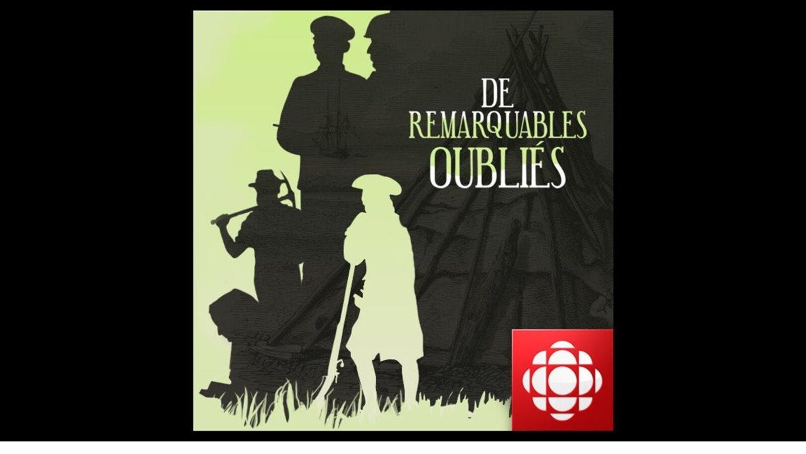 De remarquables oubliés