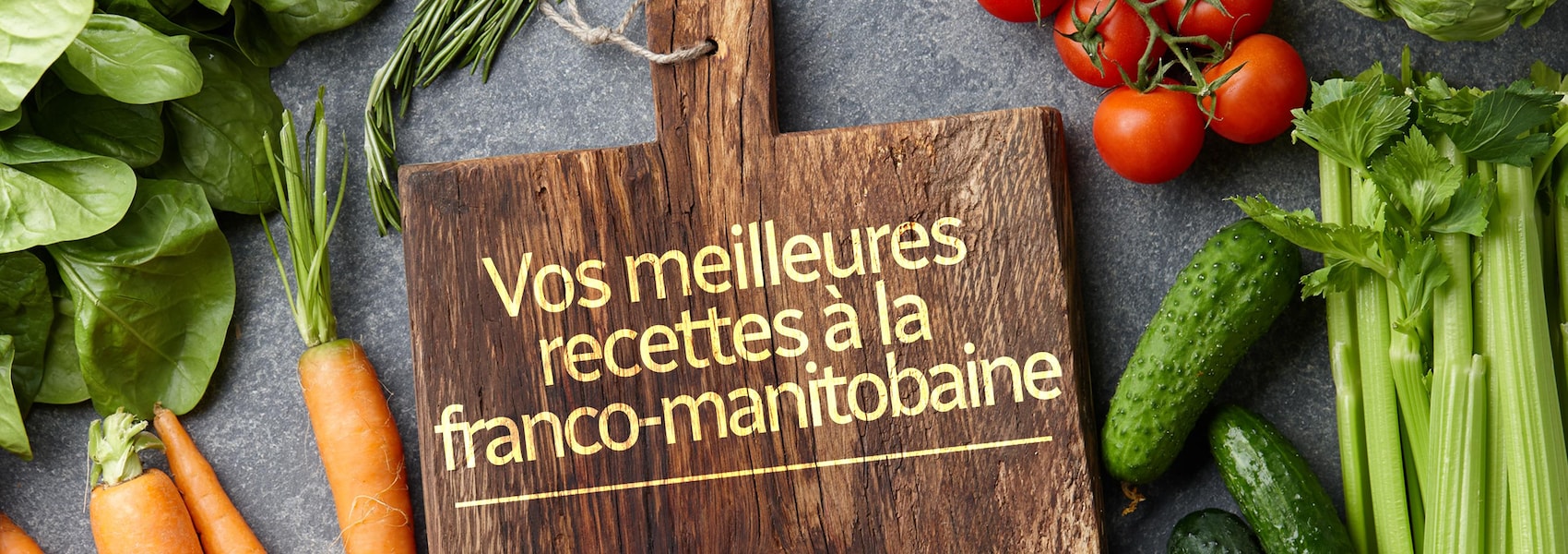 Vos Meilleures Recettes Franco-manitobaines | ICI Radio-Canada.ca