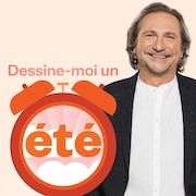 Dessine-moi un été, ICI Première.