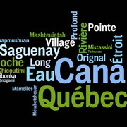 Les noms de lieux comme Canada, Québec, Chicoutimi et Saguenay et leur signification village, étroit et profond parsemés sur une image.