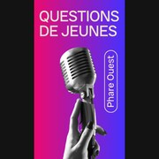 Questions de jeunes - Vignette VV - 25 mars 2025