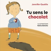 Page couverture du conte jeunesse Tu sens le chocolat