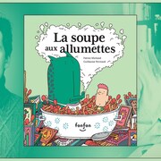 Montage des photos de Patrice Michaud, de Guillaume Perreault et de la couverture du livre « La soupe aux allumettes ».