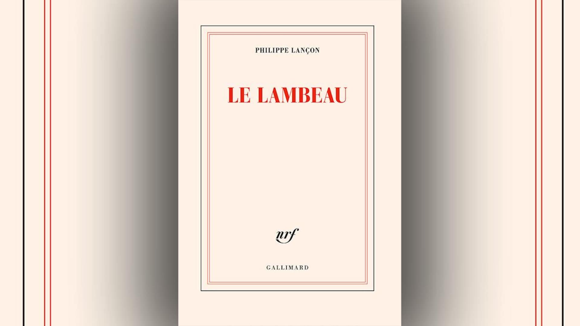 La couverture du livre  Le lambeau , de Philippe Lançon