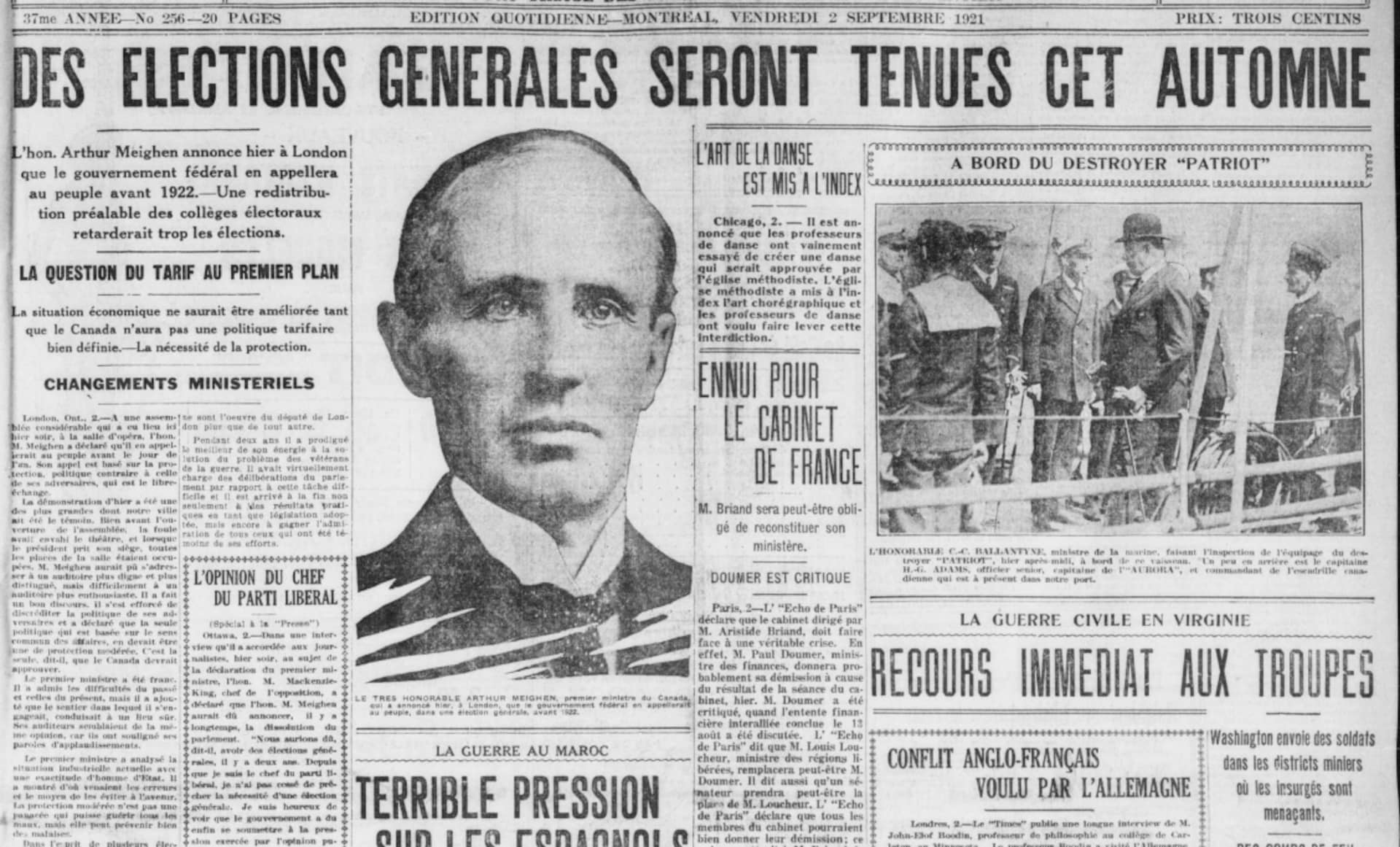 Annonce du déclenchement d'une élection fédérale en une du journal La Presse le 2 septembre 1921. On voit la photo du premier ministre Meighen, et on parle d'élections générales plutôt que fédérales dans le titre. Annonce du déclenchement d'une élection fédérale en une du journal La Presse le 2 septembre 1921. On voit la photo du premier ministre Meighen, et on parle d'élections générales plutôt que fédérales dans le titre.