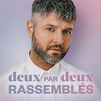 Deux par deux rassemblés.