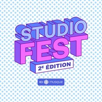 StudioFest, le festival maison d'ICI Musique.